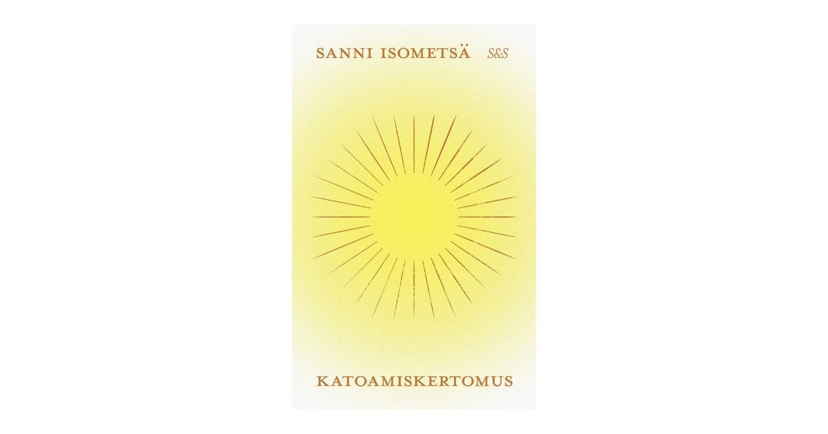 Katoamiskertomus - Sanni Isometsä