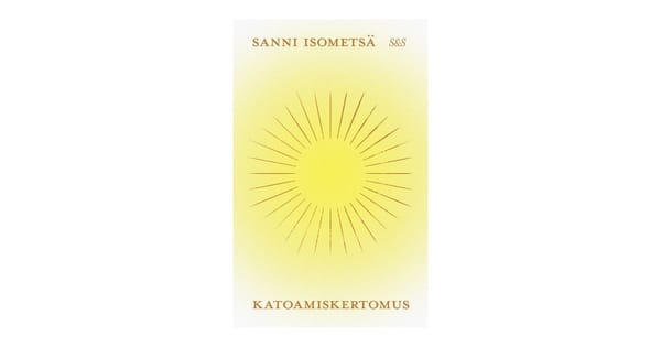 Katoamiskertomus - Sanni Isometsä